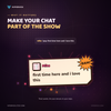 Viewers seeing their own messages on stream as comic panels, encouraging chat participation