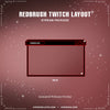 RedBrush Twitch Layout Package