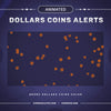 Dollars Coins Donation Animated Stream Alerts | 4x Multiple Colors Animated Alerts | Twitch Stream Alerts Streamlabs | Twitch Alerts