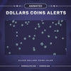 Dollars Coins Donation Animated Stream Alerts | 4x Multiple Colors Animated Alerts | Twitch Stream Alerts Streamlabs | Twitch Alerts