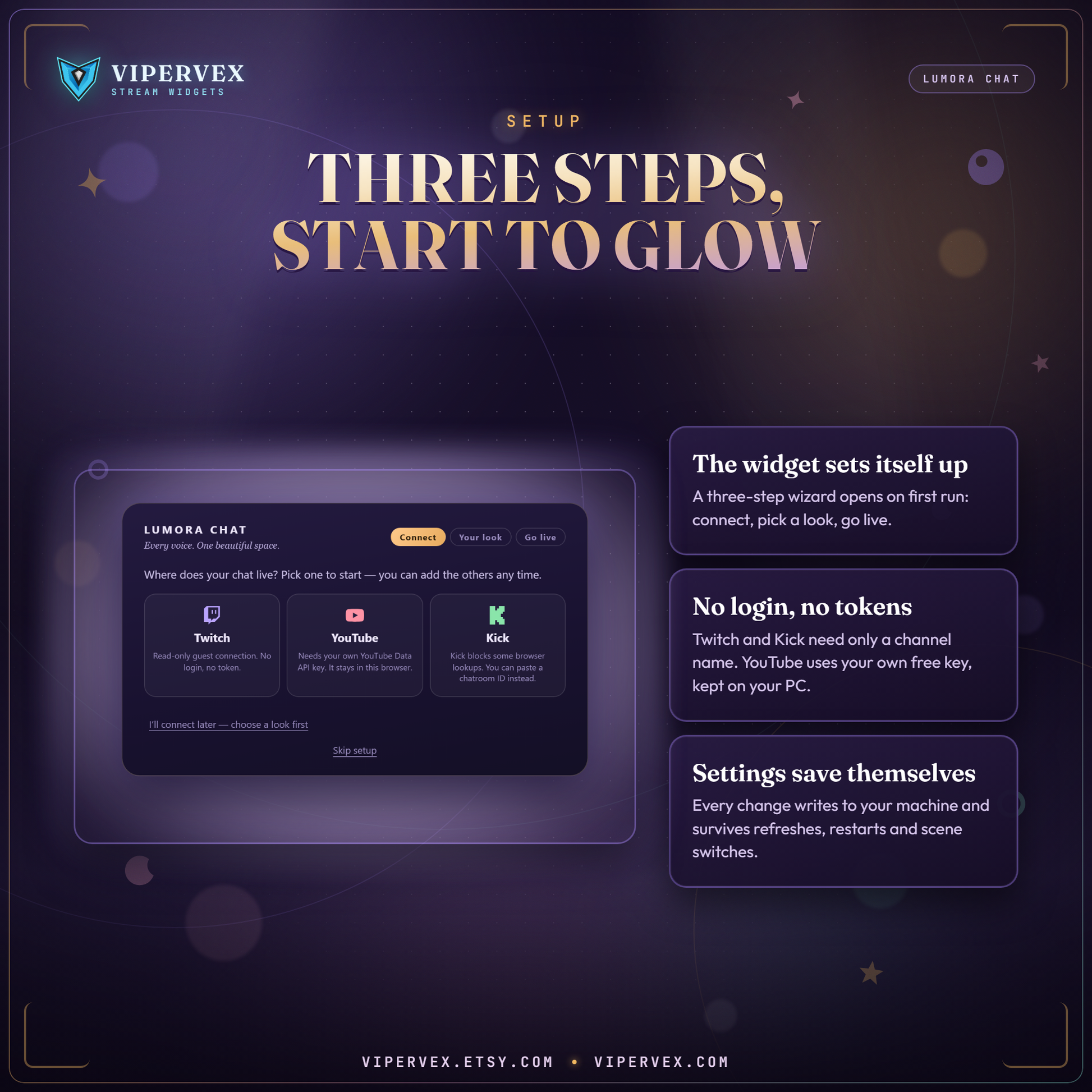 The three step first run wizard: connect, pick a look, go live
