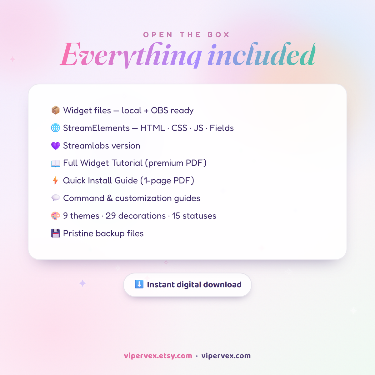 Everything included: the widget file, guides, previews, decorations and backups
