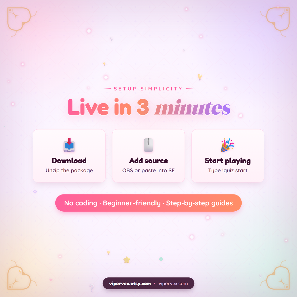 Live in about three minutes: download, add the source, type quiz start in chat