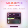 Turn chat into a game show: instant download, works on Twitch, Kick and YouTube, no monthly fees